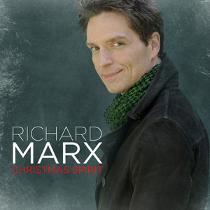 Christmas Spirit - Richard Marx