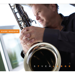 Seven Large - Euge Groove