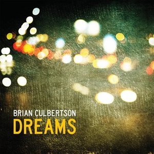 Dreams - Brian Culbertson