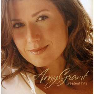 Greatest Hits - Amy Grant