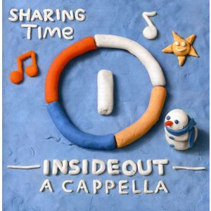 Sharing Time - InsideOut A cappella