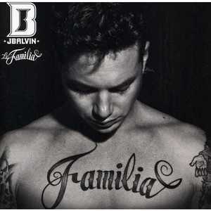 La Familia - J Balvin