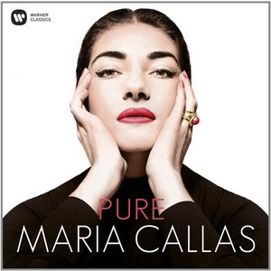 Pure Maria Callas - Maria Callas