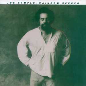 Rainbow Seeker - Joe Sample