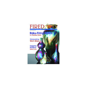 Fired Arts - 6 Issues - 1 Year