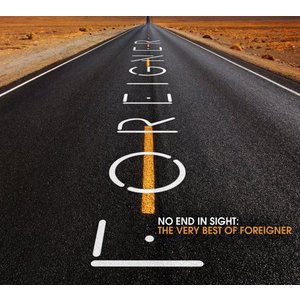 No End In Sight: The Very Best of Foreigner  - Foreigner